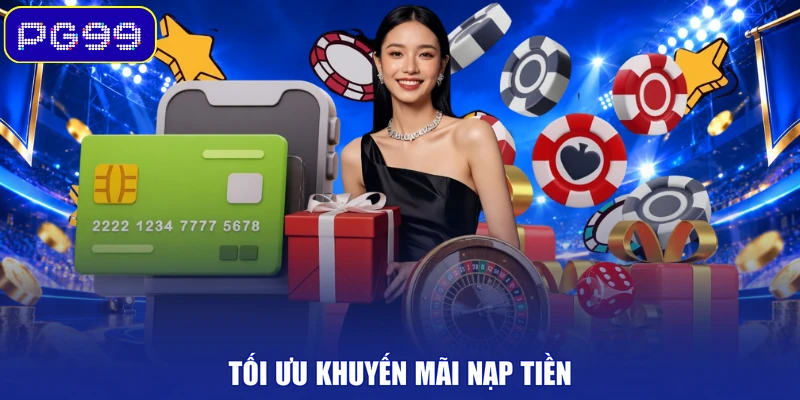 Tối ưu khuyến mãi nạp tiền